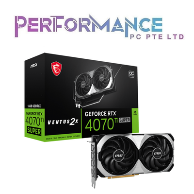 MSI GeForce RTX 4070 Ti RTX4070 Ti RTX 4070Ti RTX4070Ti SUPER 16G VENTUS OC 2X FAN / 3X FAN (3 YEARS WARRANTY BY CORBELL TECHNOLOGY PTE LTD)