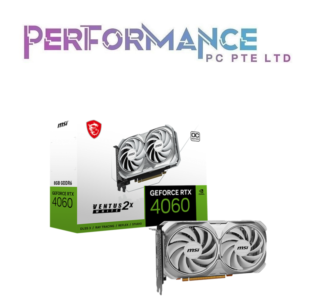 MSI GeForce RTX4060 RTX 4060 VENTUS 2X WHITE 8G OC ( 3 Year Warranty with Corbell Technology Pte Ltd )
