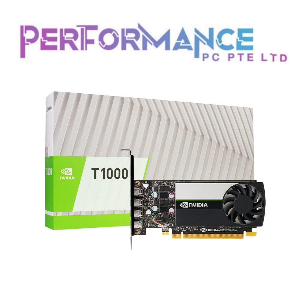 NVIDIA RTX T1000 (TURING) 8GB / 4GB GDDR6 GRAPHICS CARD (3 YEARS WARRANTY BY BAN LEONG TECHNOLOGIES PTE LTD)