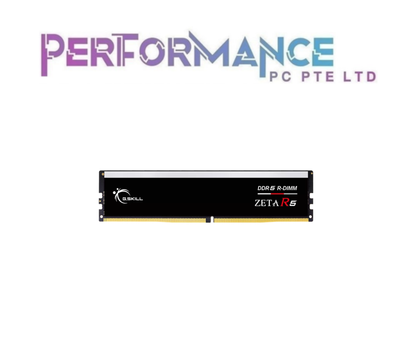 G.SKILL ZETA R5 SERIES DDR5 128GB ( 8 x 16GB ) 64GB DDR5 (4 x 16GB) 128GB DDR5 ( 8 x 16GB )  6000 / 6400 MT/s