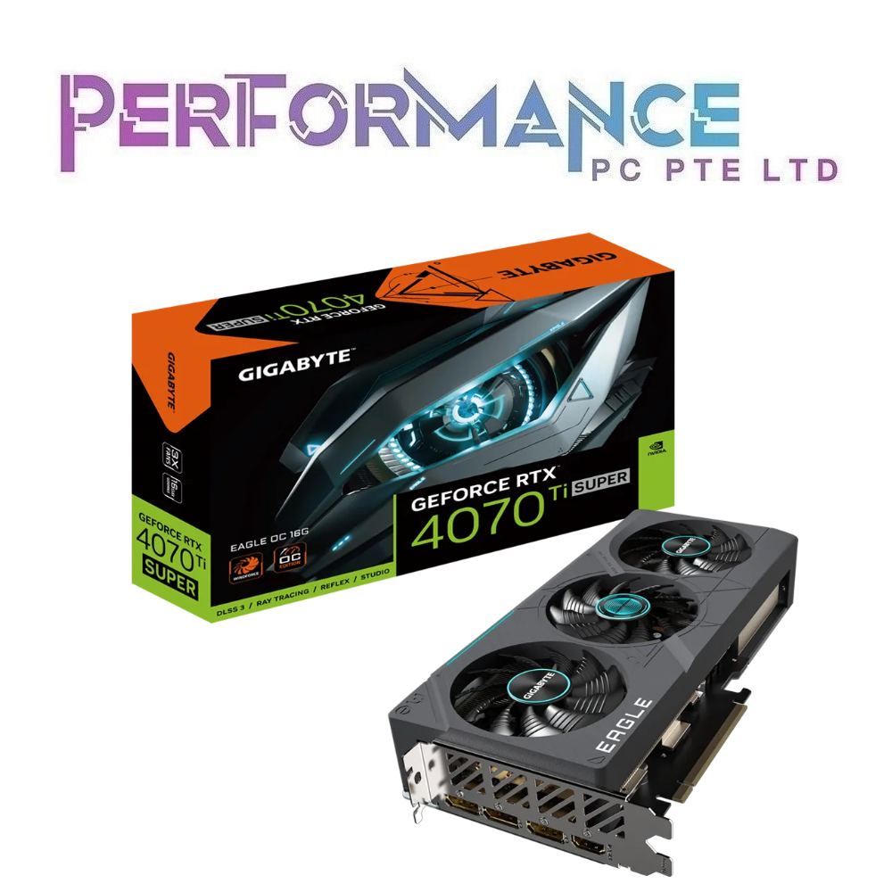 GIGABYTE GeForce RTX 4070 Ti RTX4070 Ti RTX 4070Ti SUPER EAGLE OC 16GB (3 YEARS WARRANTY BY CDL TRADING PTE LTD)