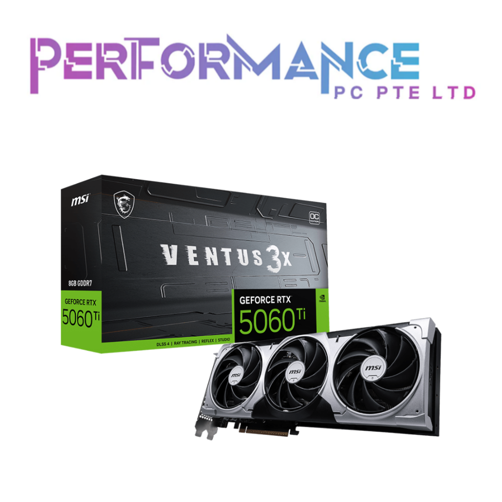 MSI GeForce RTX™ 5060 Ti 5060Ti 8G VENTUS 3X OC GRAPHICS CARD (3 YEARS WARRANTY BY CORBELL TECHNOLOGY PTE LTD)
