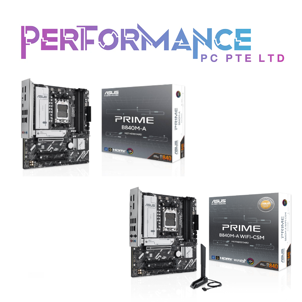 ASUS PRIME B840M-A B840M CSM AM5 (3 YEARS WARRANTY BY AVERTEK ENTERPRISES PTE LTD)