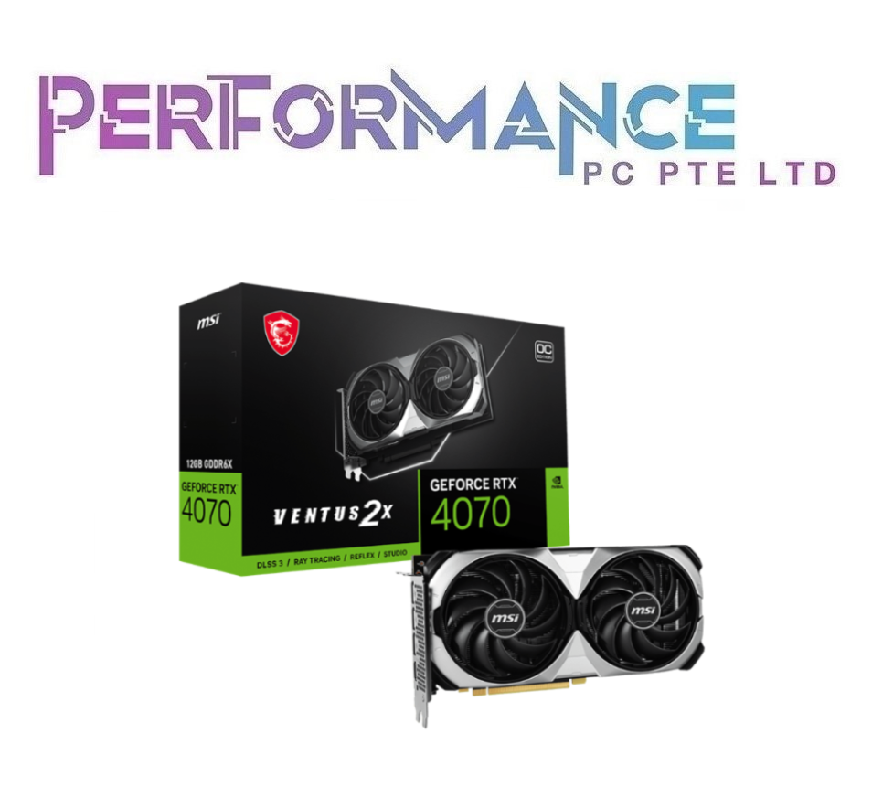 MSI GeForce RTX 4070 VENTUS 2X 12G OC (3 YEARS WARRANTY BY CORBELL TECHNOLOGY PTE LTD)