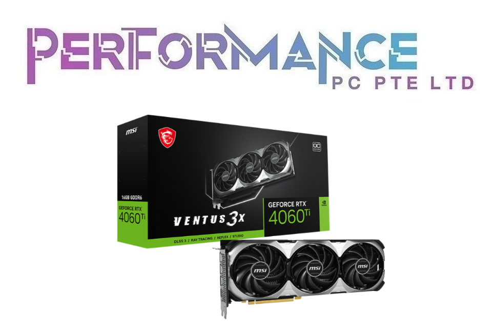 MSI GeForce RTX 4060 Ti VENTUS 3X 16G OC Graphics Card (3 YEARS WARRANTY BY CORBELL TECHNOLOGY PTE LTD)