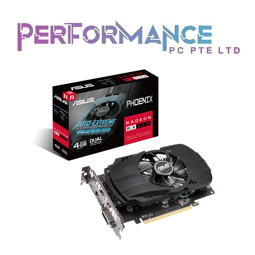 ASUS Phoenix RX550 RX 550 R X 550 4G Evo Radeon Graphic Card (3 YEARS WARRANTY BY BAN LEONG TECHNOLOGY PTE LTD)