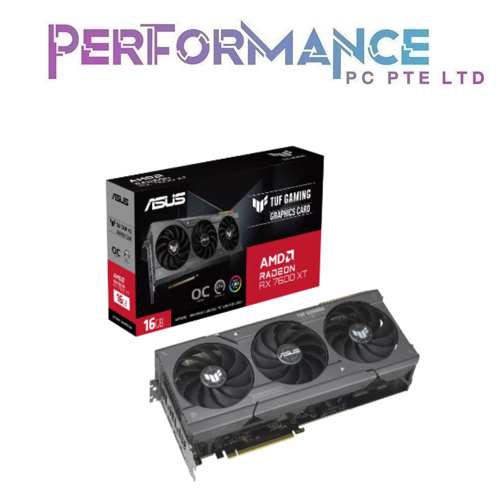 ASUS TUF Gaming Radeon RX 7600 XT  RX7600 XT RX 7600XT OC Edition 16GB GDDR6 (3 YEARS WARRANTY BY BAN LEONG TECHNOLOGIES PTE LTD)