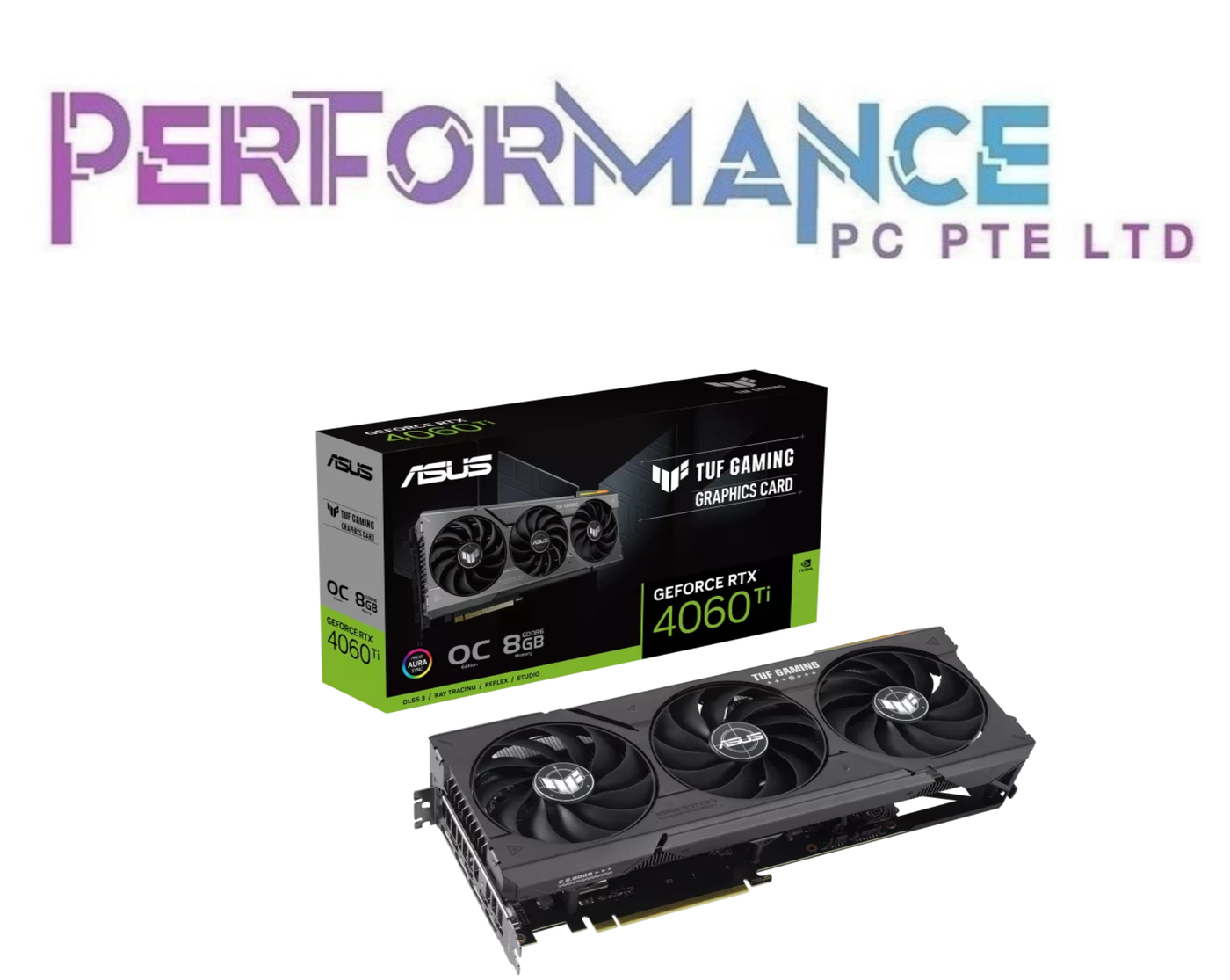 ASUS TUF Gaming GeForce RTX 4060 Ti RTX4060 Ti  RTX 4060Ti 8GB GDDR6 OC Edition GRAPHIC CARD (3 YEARS WARRANTY BY AVERTEK ENTERPRISES PTE LTD)