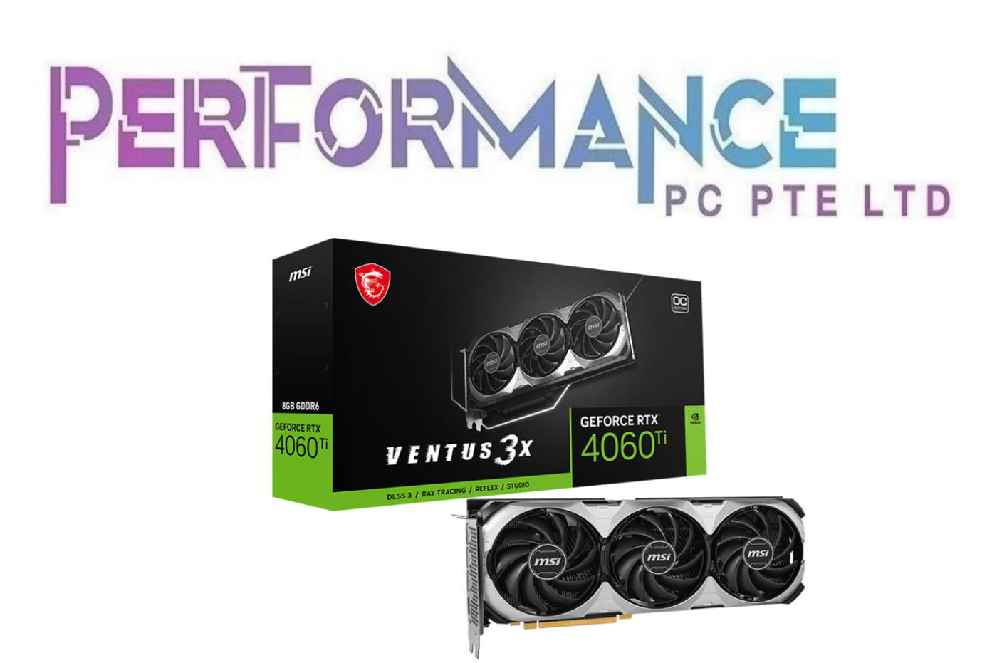 GeForce RTX 4060 Ti RTX4060 Ti RTX 4060Ti VENTUS 3X 8G OC GRAPHIC CARD (3 YEARS WARRANTY BY CORBELL TECHNOLOGY PTE LTD)