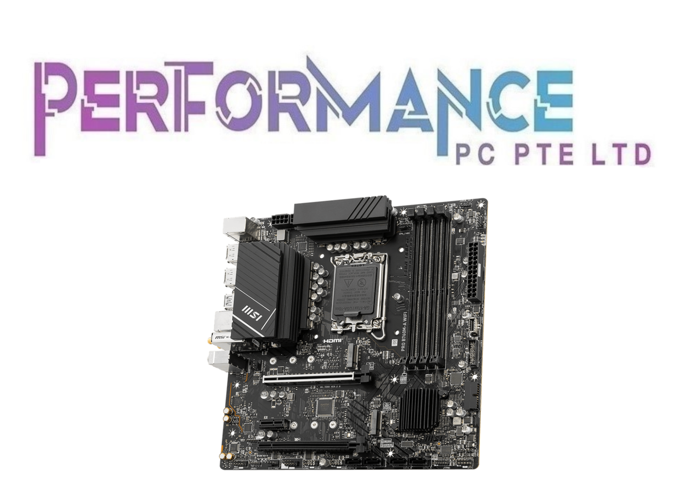 MSI PRO B760M-A WIFI B760 M B760M A DDR5 MOTHERBOARD (3 YEARS WARRANTY BY CORBELL TECHNOLOGY PTE LTD)