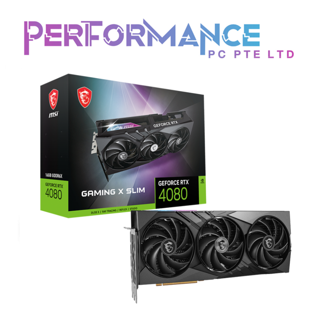 MSI GeForce RTX4080 RTX 4080 16GB GAMING X SLIM (3 YEARS WARRANTY BY CORBELL TECHNOLOGY PTE LTD)