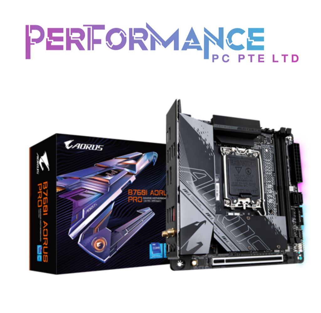 GIGABYTE B760I AORUS PRO MOTHERBOARD (3 YEARS WARRANTY BY CDL TRADING PTE LTD)