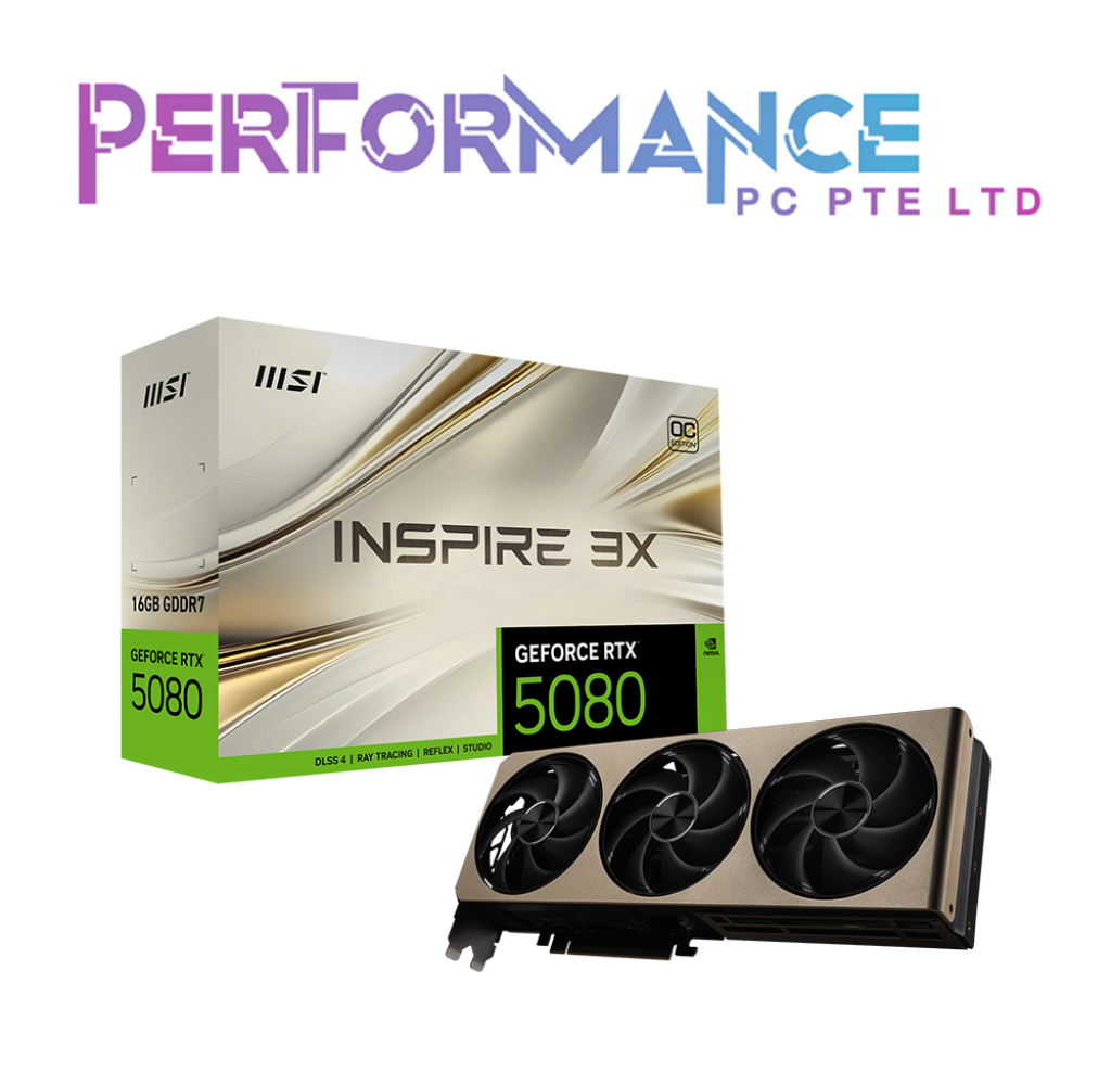 MSI GeForce RTX™ 5080 16GB INSPIRE 3X OC GRAPHICS CARD (3 YEARS WARRANTY BY CORBELL TECHNOLOGIES PTE LTD)