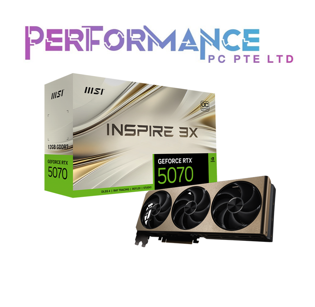 MSI GEFORCE RTX™ 5070 12G INSPIRE 3X OC GDDR7 GRAPHICS CARD (3 YEARS WARRANTY BY CORBELL TECHNOLOGIES PTE LTD)