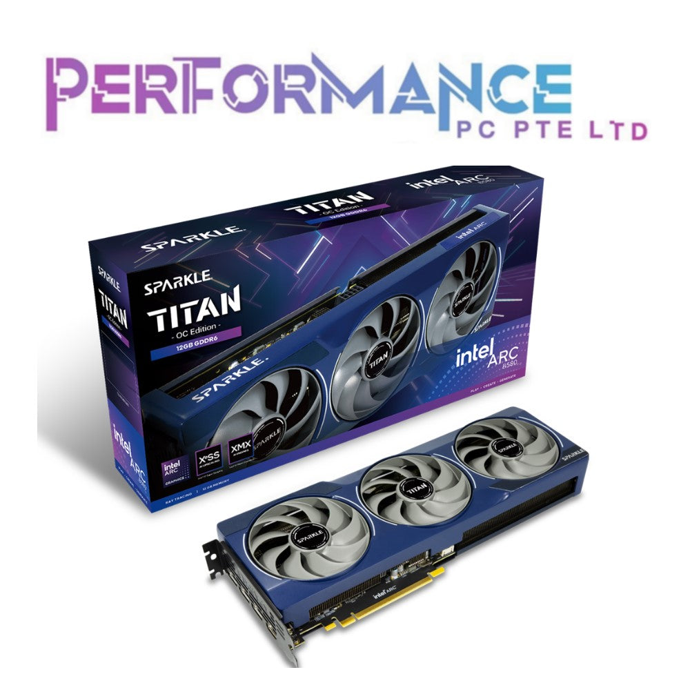 INTEL SPARKLE INTEL ARC B580 TITAN OC 12GB VRAM GDDR6 GRAPHICS CARD (3 YEAR WARRANTY BY BAN LEONG TECHNOLOGY PTE LTD)