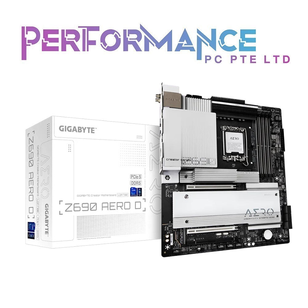 GIGABYTE Z690 AERO D DDR5 (3 YEARS WARRANTY BY CDL TRADING PTE LTD)