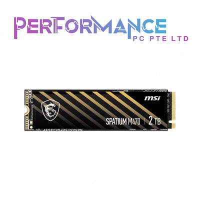 MSI SPATIUM M470 PCIe 4.0 NVMe M.2 1TB/2TB/ 5Yrs Wty/MAX READ: 5000 MB/s, MAX WRITE: 4400 MB/s (5 YEARS WARRANTY BY CORBELL TECHNOLOGY PTE LTD)